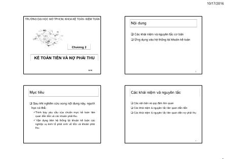 Bài giảng Kế toán tài chính và hệ thống kế toán Việt Nam - Chương 2: Kế toán tiền và nợ phải thu