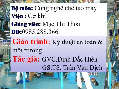 Bài giảng Kỹ thuật an toàn và môi trường