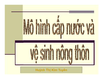 Bài giảng Mô hình cấp nước và vệ sinh nông thôn