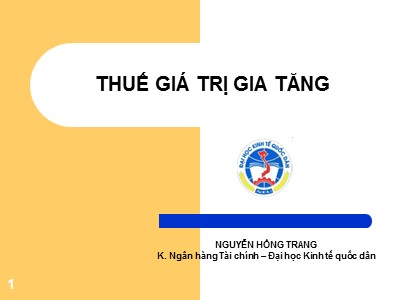 Chuyên đề 2: Thuế giá trị gia tăng