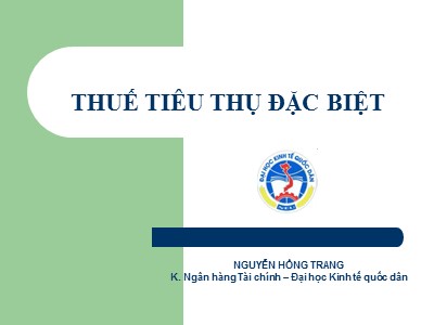 Chuyên đề 2: Thuế tiêu thụ đặc biệt