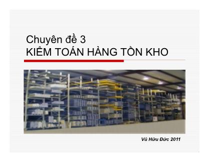 Chuyên đề 3: Kiểm toán hàng tồn kho