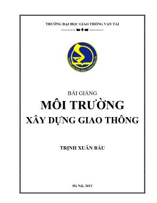 Giáo trình Môi trường xây dựng giao thông (Phần 1)