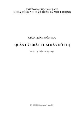 Giáo trình Quản lý chất thải rắn đô thị (Phần 1)