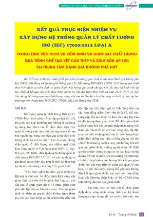 Kết quả thực hiện nhiệm vụ xây dựng hệ thống quản lý chất lượng ISO (IEC) 17020:2012 loại A trong lĩnh vực dịch vụ kiểm định và giám sát chất lượng quá trình chế tạo kết cấu thép và bình bồn áp lực tại trung tâm đánh giá không phá huỷ