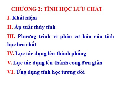 Bài giảng Cơ học chất lưu - Chương 2: Tĩnh học lưu chất