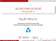 Bài giảng Giải tích - Chương 1: Số gần đúng và sai số - Nguyễn Hồng Lộc