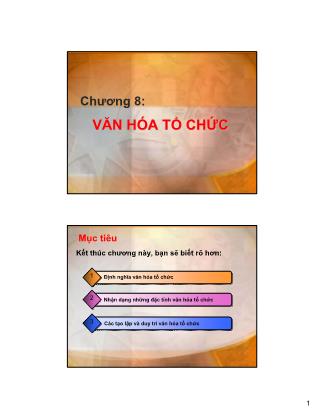 Bài giảng Hành vi tổ chức - Chương 8: Văn hóa tổ chức