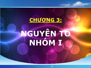 Bài giảng Hóa đại cương vô cơ - Chương 3: Nguyên tố nhóm I