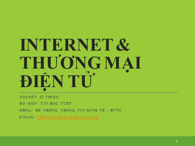 Bài giảng Internet và thương mại điện tử - Chương 3: Giao dịch điện tử - Nguyễn Sỹ Thiệu