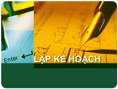 Bài giảng Khoa học quản lý đại cương - Chương 2: Lập kế hoạch