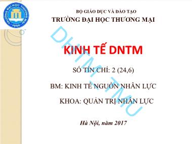 Bài giảng Kinh tế nguồn nhân lực - Chương 1: Doanh nghiệp thương mại trong nền kinh tế thị trường