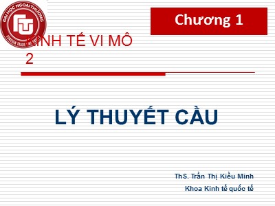 Bài giảng Kinh tế vi mô 2 - Trần Thị Kiều Minh