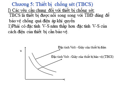 Bài giảng Kỹ thuật cao áp - Chương 5: Thiết bị chống sét