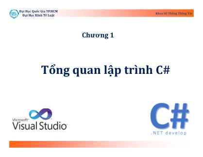 Bài giảng Kỹ thuật lập trình - Chương 1: Tổng quan lập trình C#