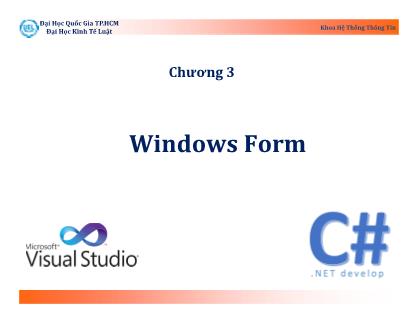 Bài giảng Kỹ thuật lập trình - Chương 3: Windows Form