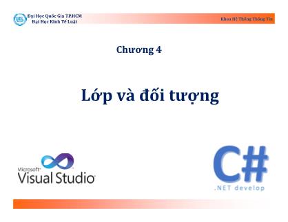 Bài giảng Kỹ thuật lập trình - Chương 4: Lớp và đối tượng