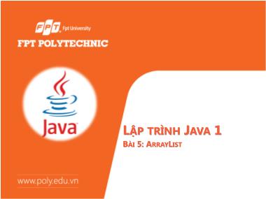 Bài giảng Lập trình Java - Bài 5: Arraylist