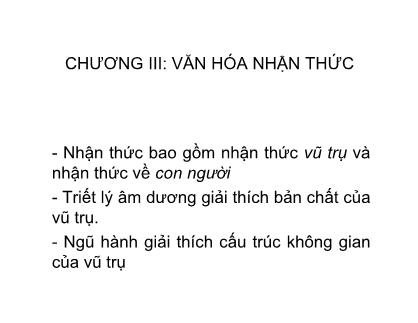 Bài giảng Môi trường tự nhiên - Bài 4: Văn hóa nhận thức - Phan Quốc Anh