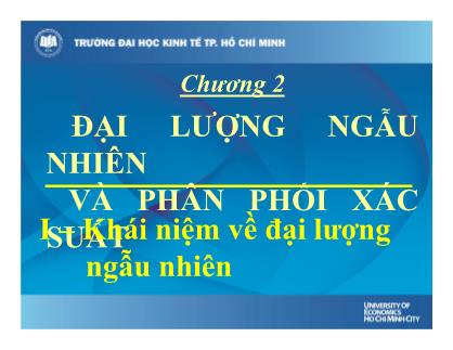 Bài giảng môn Lý thuyết xác suất và thống kê toán - Chương 2: Đại lượng ngẫu nhiên và phân phối xác suất