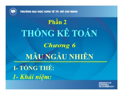 Bài giảng môn Lý thuyết xác suất và thống kê toán - Chương 6: Mẫu ngẫu nhiên