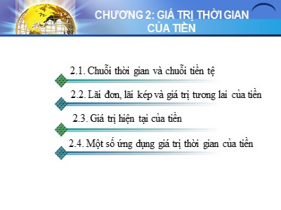 Bài giảng môn Tài chính doanh nghiệp - Chương 2: Giá trị thời gian của tiền