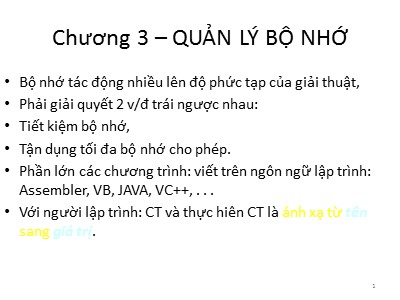 Bài giảng Nguyên lí hệ điều hành - Chương 3: Quản lý bộ nhớ