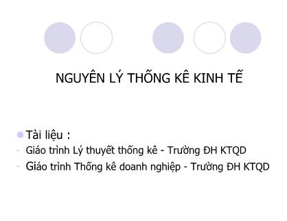 Bài giảng Nguyên lý thống kê kinh tế - Chương 1: Các vấn đề chung của thống kê