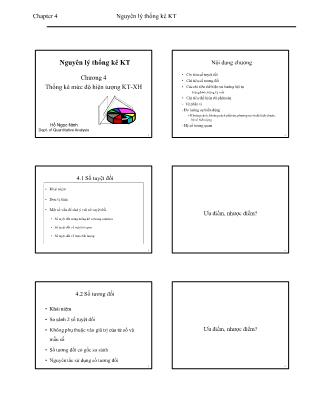 Bài giảng Nguyên lý thống kê kinh tế - Chương 4: Thống kê mức độ hiện tượng kinh tế, xã hội - Hồ Ngọc Ninh