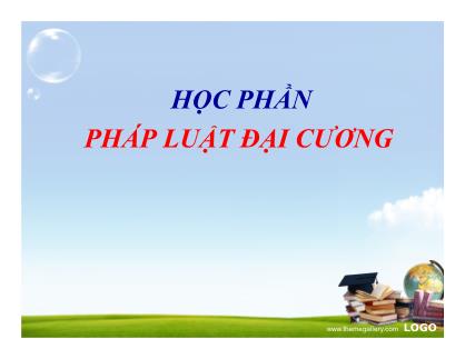 Bài giảng Pháp luật đại cương - Chương 1: Những kiến thức cơ bản về Nhà nước