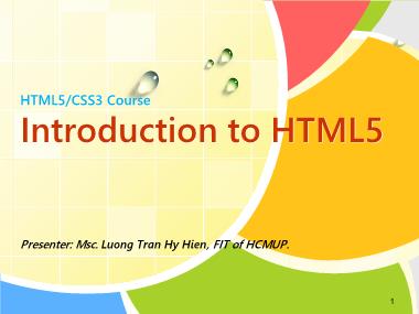 Bài giảng Phát triển ứng dụng Web. Web Programming - Chương 4: Introduction to HTML5