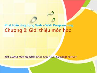 Bài giảng Phát triển ứng dụng Web. Web Programming - Giới thiệu môn học