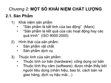 Bài giảng Quản trị chất lượng - Chương 2: Một số khái niệm chất lượng - Nguyễn Hoàng Kiệt