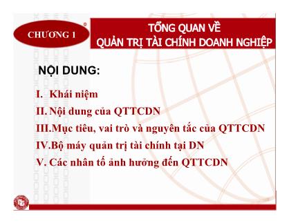 Bài giảng Quản trị tài chính doanh nghiệp - Chương 1: Tổng quan về quản trị tài chính doanh nghiệp