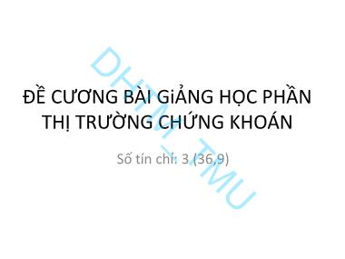 Bài giảng Thị trường chứng khoán