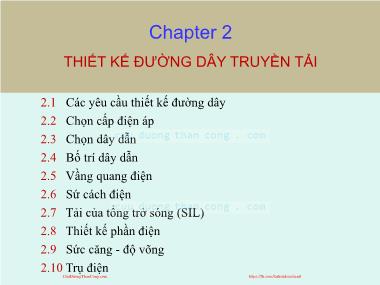 Bài giảng Thiết kế đường dây và trạm biến áp - Chương 2: Thiết kế đường dây truyền tải