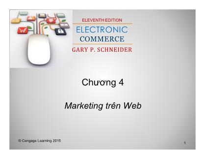 Bài giảng Thương mại điện tử - Chương 4: Marketing trên Web