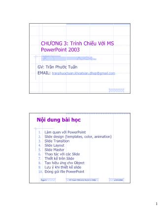 Bài giảng Tin học đại cương - Chương 3, Phần 3:Trình Chiếu Với MS PowerPoint 2003 - Trần Phước Tuấn