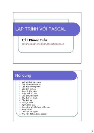 Bài giảng Tin học đại cương - Chương 5: Lập trình với Pascal - Trần Phước Tuấn