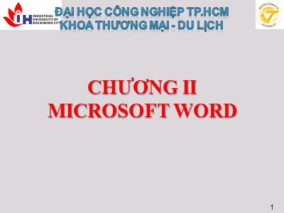 Bài giảng Tin học ứng dụng - Chương 2: Microsoft Word - Lê Hữu Hùng