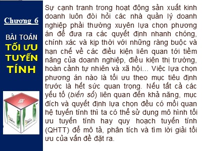 Bài giảng Tin học ứng dụng - Chương 6: Bài toán tối ưu tuyến tính - Lê Hữu Hùng