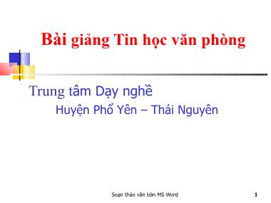 Bài giảng Tin học văn phòng