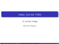 Bài giảng Toán cao cấp - Bài 4: Hạng của ma trận - Lê Xuân Trường