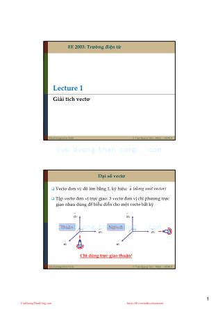 Bài giảng Trường điện tử - Bài 1: Giải tích vectơ