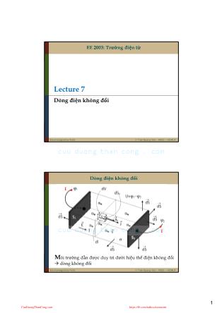 Bài giảng Trường điện tử - Bài 7: Dòng điện không