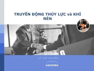 Bài giảng Truyền động thủy lực và khí nén - Chương 1: Giới thiệu