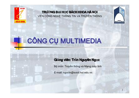 Bài giảng Truyền thông và mạng máy tính (Phần 1) - Trần Nguyên Ngọc