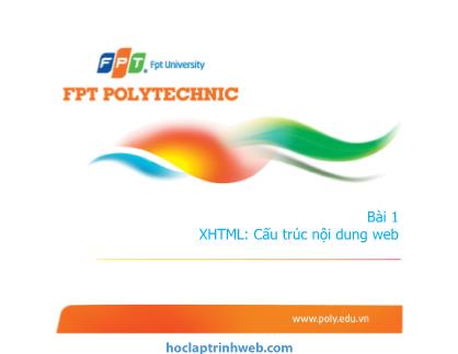 Bài giảng XHTML - Bài 1: Cấu trúc nội dung Web