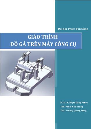 Giáo trình Đồ gá trên máy công cụ (Phần 1)