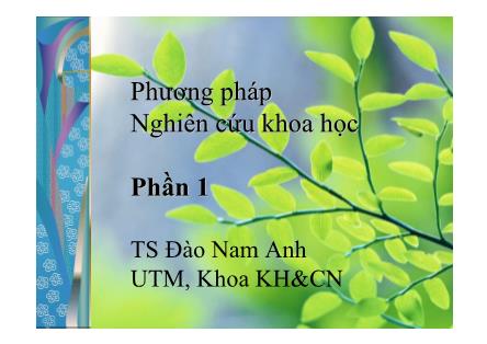 Phương pháp Nghiên cứu khoa học (Phần 1)